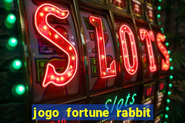 jogo fortune rabbit demo grátis